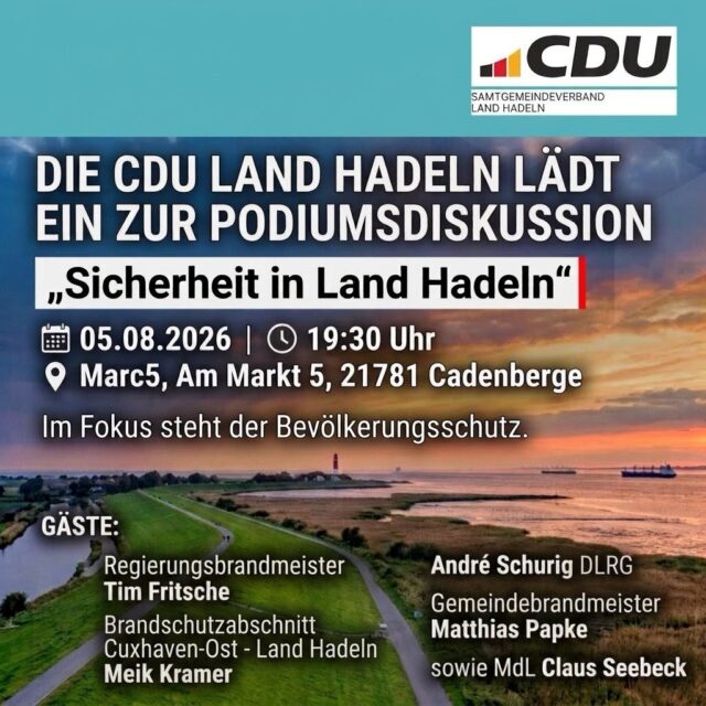 🚒🛟 Wie gut ist Land Hadeln auf Krisen und außergewöhnliche Einsatzlagen vorbereitet?

Diese Frage möchten wir gemeinsam mit Expertinnen und Experten aus Feuerwehr, DLRG, Katastrophenschutz und Politik diskutieren.

📅 Mittwoch, 5. August 2026
🕢 19:30 Uhr
📍 Marc5, Cadenberge

Mit dabei sind:
• Regierungsbrandmeister Tim Fritsche
• André Schurig (DLRG)
• Meik Kramer (Brandschutzabschnitt Cuxhaven Ost – Land Hadeln)
• Gemeindebrandmeister Matthias Papke
• Claus Seebeck, MdL

Ich freue mich auf einen offenen Austausch mit euch über die Zukunft des Bevölkerungsschutzes und der Sicherheit in unserer Region.

👉 Der Eintritt ist frei – kommt vorbei, stellt eure Fragen und diskutiert mit!

#LandHadeln #Sicherheit #Bevölkerungsschutz #Katastrophenschutz
🚒🛟 Wie gut ist Land Hadeln auf Krisen und außergewöhnliche Einsatzlagen vorbereitet?

Diese Frage möchten wir gemeinsam mit Expertinnen und Experten aus Feuerwehr, DLRG, Katastrophenschutz und Politik diskutieren.

📅 Mittwoch, 5. August 2026
🕢 19:30 Uhr
📍 Marc5, Cadenberge

Mit dabei sind:
• Regierungsbrandmeister Tim Fritsche
• André Schurig (DLRG)
• Meik Kramer (Brandschutzabschnitt Cuxhaven Ost – Land Hadeln)
• Gemeindebrandmeister Matthias Papke
• Claus Seebeck, MdL

Ich freue mich auf einen offenen Austausch mit euch über die Zukunft des Bevölkerungsschutzes und der Sicherheit in unserer Region.

👉 Der Eintritt ist frei – kommt vorbei, stellt eure Fragen und diskutiert mit!

#LandHadeln Sicherheit Bevölkerungsschutz Katastrophenschutz